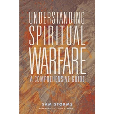 Afbeelding van Understanding Spiritual Warfare: A Comprehensive Guide
