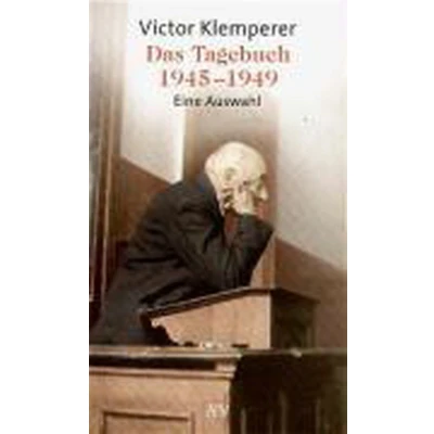 Afbeelding van Das Tagebuch 1945 1949: Eine Auswahl. Mit Anregungen für den Unterricht: 5517