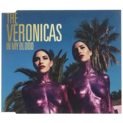 Afbeelding van Veronicas: In My Blood [CD]