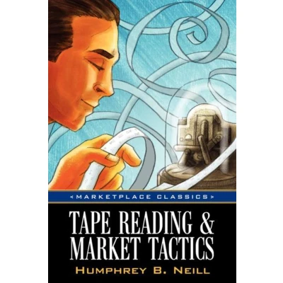 Afbeelding van Tape Reading &amp; Market Tactics