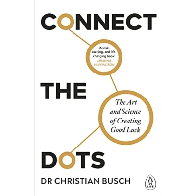 Afbeelding van Connect The Dots: Art and Science of Creating Good Luck