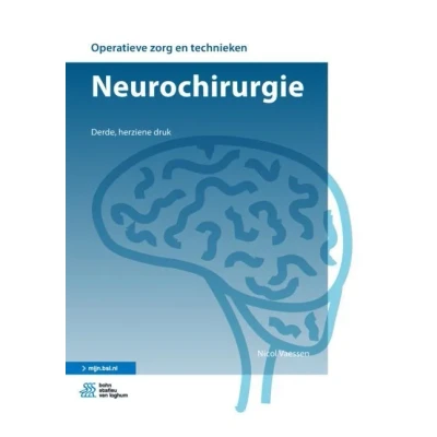 Afbeelding van 9789036821162 Operatieve zorg en technieken Neurochirurgie
