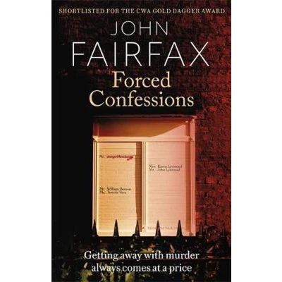 Afbeelding van Forced Confessions: SHORTLISTED FOR THE CWA GOLD DAGGER AWARD