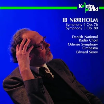 Afbeelding van Odense Symphony Orchestra, Edward Serov Nørholm: 4, 5 (CD)