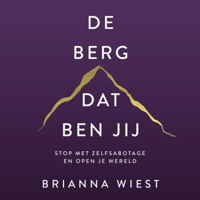 Afbeelding van De berg, dat ben jij