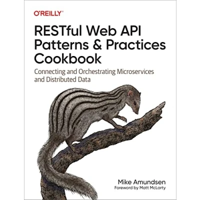 Afbeelding van Restful Web API Patterns and Practices Cookbook: Connecting Orchestrating Microservices Distributed Data