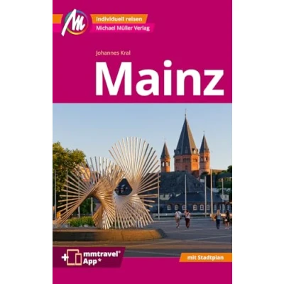 Afbeelding van Mainz MM City Reiseführer Michael Müller Verlag: Individuell reisen mit vielen praktischen Tipps. Inkl. Freischaltcode zur mmtravel® App