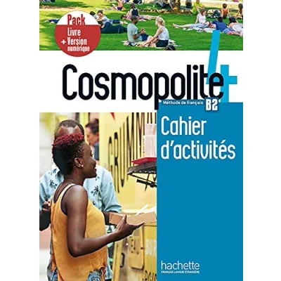 Afbeelding van Cosmopolite 4 Pack Cahier d&#039;activités + Version numérique (B2): Vol.