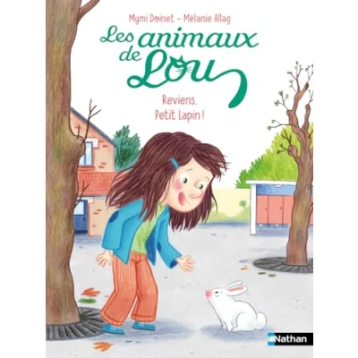 Afbeelding van Les animaux de Lou Reviens petit lapin ! Lune Bleue Dès 6 ans