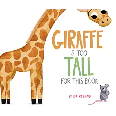 Afbeelding van Giraffe Is Too Tall for This Book