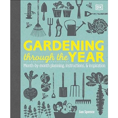 Afbeelding van Gardening Through the Year: Month by Planning, Instructions, and Inspiration