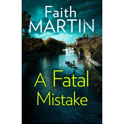 Afbeelding van A Fatal Mistake: Gripping, Twisty Murder Mystery Perfect for All Crime Fiction Fans: Book 2
