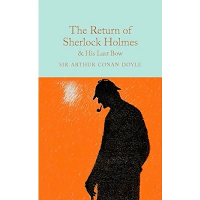 Afbeelding van The Return of Sherlock Holmes &amp; His Last Bow: Arthur Conan Doyle