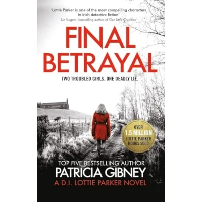 Afbeelding van Final Betrayal: An absolutely gripping crime thriller