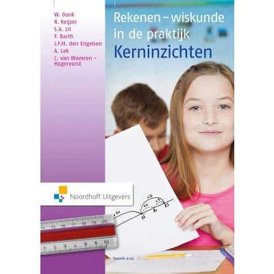 Afbeelding van 9789001847005 Rekenen wiskunde in de praktijk kerninzichten