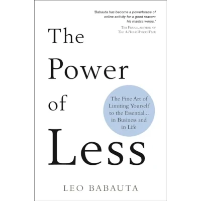 Afbeelding van the Power of Less: Fine Art Limiting Yourself to Essential… in Business and Life