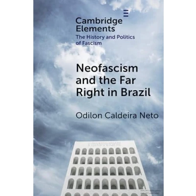 Afbeelding van Elements in the History and Politics of Fascism Neo Far Right Brazil