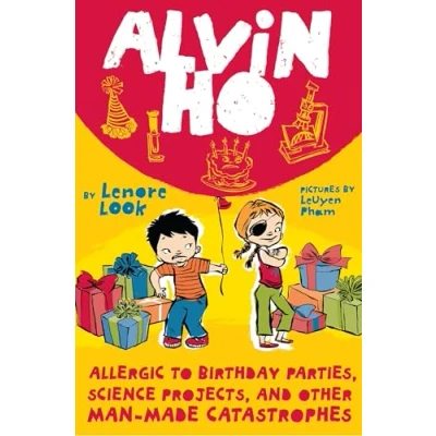 Afbeelding van Allergic to Birthday Parties, Science Projects, and Other Man made Catastrophes