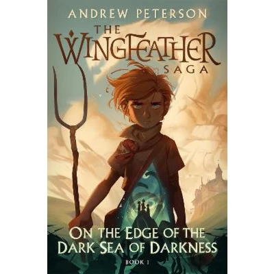 Afbeelding van On the Edge of Dark Sea Darkness Wingfeather Series 1