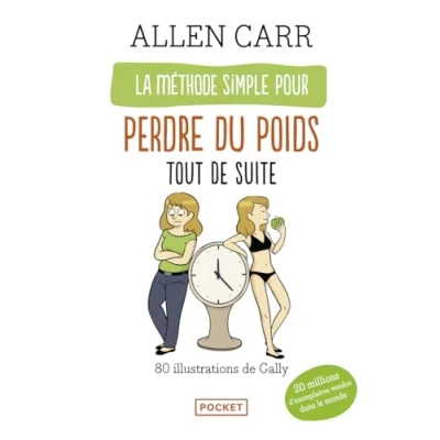 Afbeelding van La méthode simple pour perdre du poids tout de suite