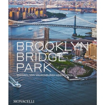 Afbeelding van Brooklyn Bridge Park: Michael Van Valkenburgh Associates