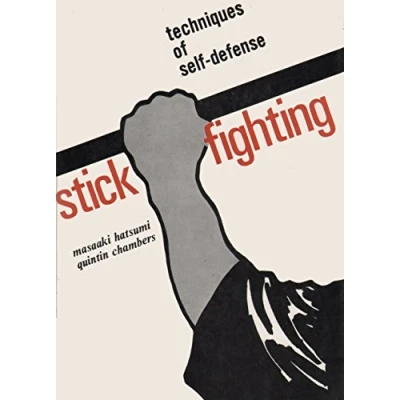 Afbeelding van Stick Fighting; Techniques of Self Defense