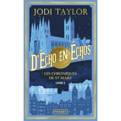 Afbeelding van Les Chroniques de St Mary Livre 2 : D&#039;écho en échos: échos