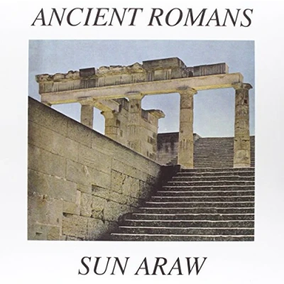 Afbeelding van Sun Araw Ancient Romans (2 LPs)