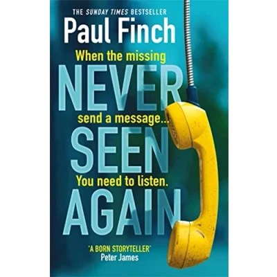 Afbeelding van Never Seen Again: the explosive thriller from bestselling master of suspense