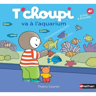 Afbeelding van T&#039;choupi va à l&#039;aquarium Album dès 2 ans