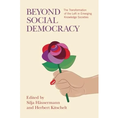 Afbeelding van Beyond Social Democracy: the Transformation of Left in Emerging Knowledge Societies
