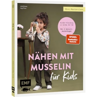 Afbeelding van Mini Masterclass Nähen Mit Musselin für Kids: Süß, weich und praktisch: Kinder Kleidung in Größe 98 140 Kleid, Shirt, Latzhose mehr. 2 Schnittmusterbogen
