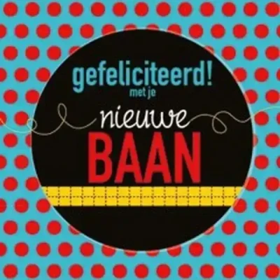 Afbeelding van Gefeliciteerd met je nieuwe baan
