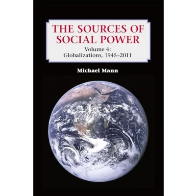 Afbeelding van The Sources of Social Power: Volume 4, Globalizations, 19452011