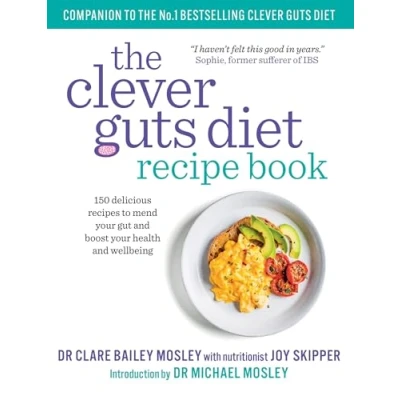 Afbeelding van The Clever Guts Recipe Book: 150 delicious recipes to mend your gut and boost health wellbeing