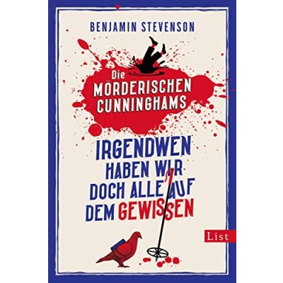 Afbeelding van Die mörderischen Cunninghams. Irgendwen haben wir doch alle auf dem Gewissen: Ein enormes Lesevergnügen für Fans von Krimiklassikern: 1