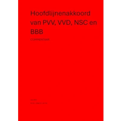 Afbeelding van Hoofdlijnenakkoord van PVV, VVD, NSC en BBB: Commentaar