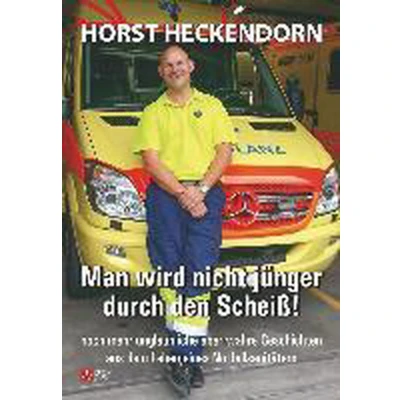 Afbeelding van Man wird nicht jünger durch den Scheiss!