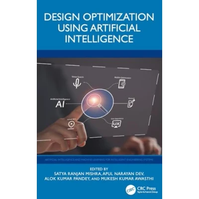 Afbeelding van Artificial Intelligence and Machine Learning for Intelligent Engineering Systems Design Optimization Using