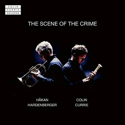 Afbeelding van Colin Currie Hakan Hardenberger The Scene Of Crime (CD)