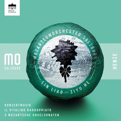 Afbeelding van Ziyu He, Mozarteumorchester Salzburg &amp; Lin Liao Henze: Konzertmusik, Il Vitalino Raddoppiato, 3 Mozartsche Orgelsonaten (CD)
