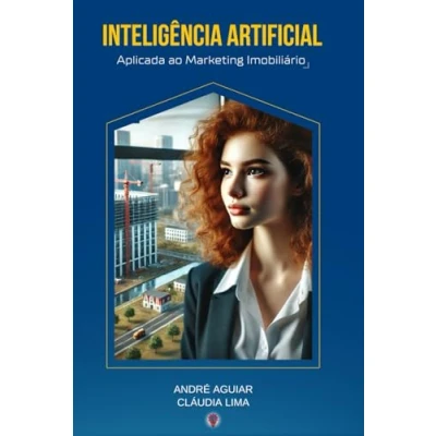 Afbeelding van Inteligência Artificial Aplicada Ao Marketing Imobiliário