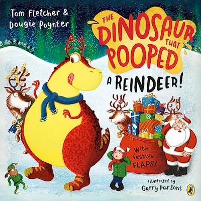 Afbeelding van the Dinosaur that Pooped A Reindeer!: festive lift flap adventure