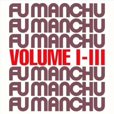 Afbeelding van Fu Manchu Fu30 Volume I Iii (CD)