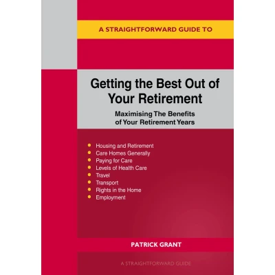Afbeelding van A Straightforward Guide to Getting the Best Out of your Retirement: Revised 2023 Edition: Maximising benefit retirement years