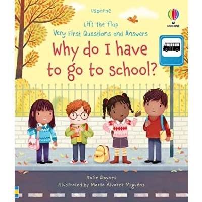 Afbeelding van Very First Questions and Answers Why do I have to go school?: An Empowering Day of School Book for Children