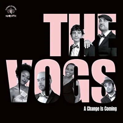 Afbeelding van Vogs A Change is Coming (LP)