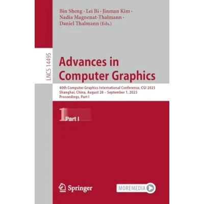 Afbeelding van Advances in Computer Graphics: 40th Graphics International Conference, CGI 2023, Shanghai, China, August 28 September 1, Proceedings, Part I: 14495