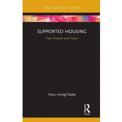 Afbeelding van Supported Housing: Past, Present and Future