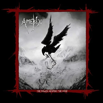 Afbeelding van Amebix Power Remains..